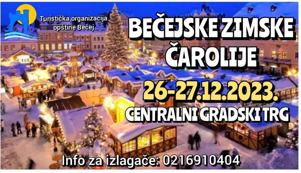 Bečejske zimske čarolije: Dvodnevna manifestacija na Gradskom trgu 26. i 27. decembra