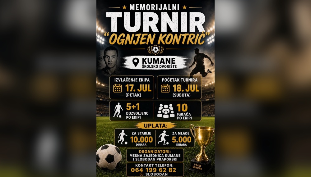 Memorijalni turnir „Ognjen Kontrić” 18. jula u Kumanu